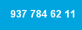 937 784 62 11